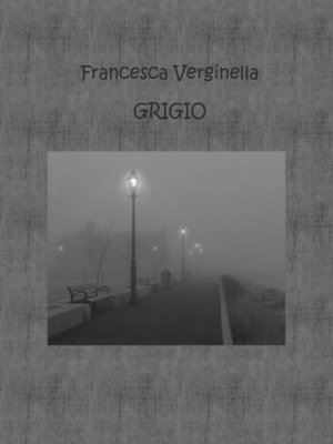 cover image of Grigio